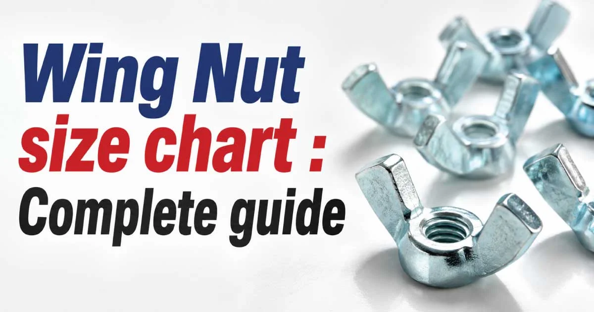 Wing Nut size chart