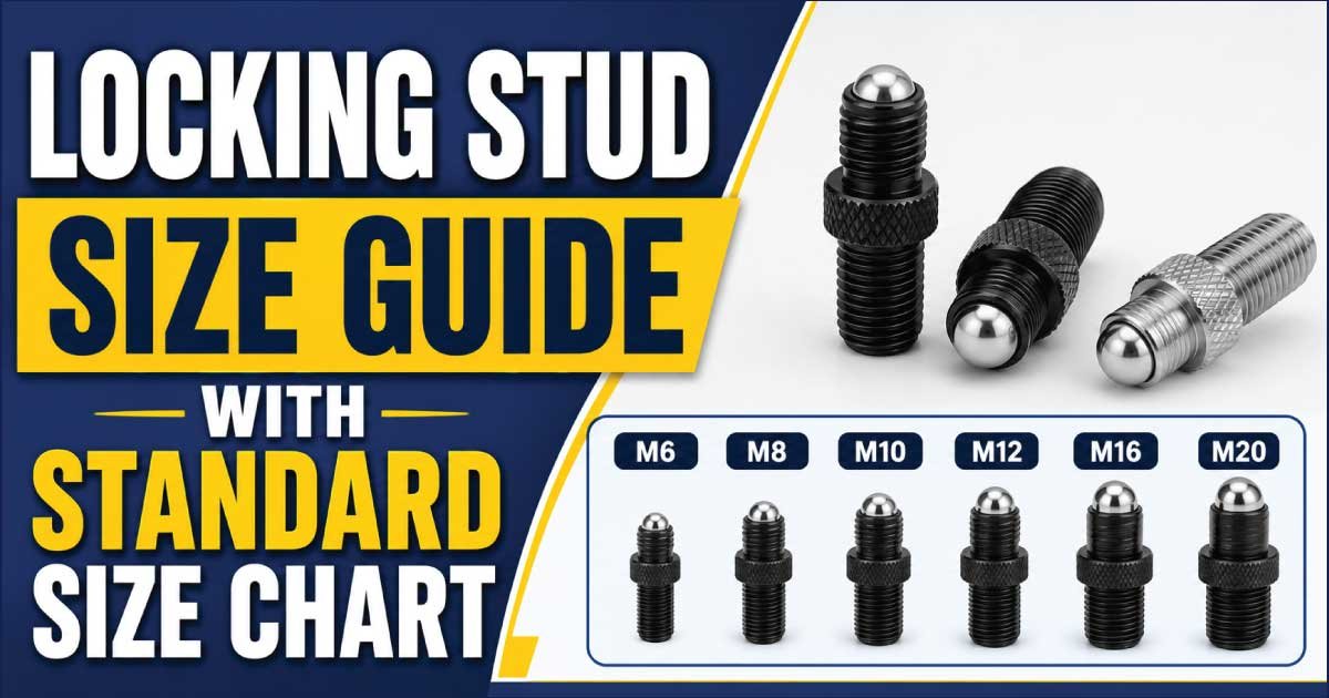 Locking Stud Size Guide With Standard Size Chart